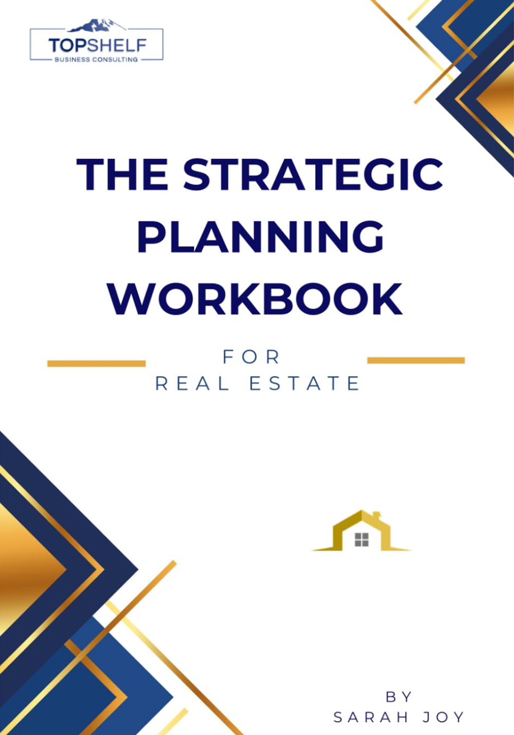 The Strategic Planning Workbook for Real Estate